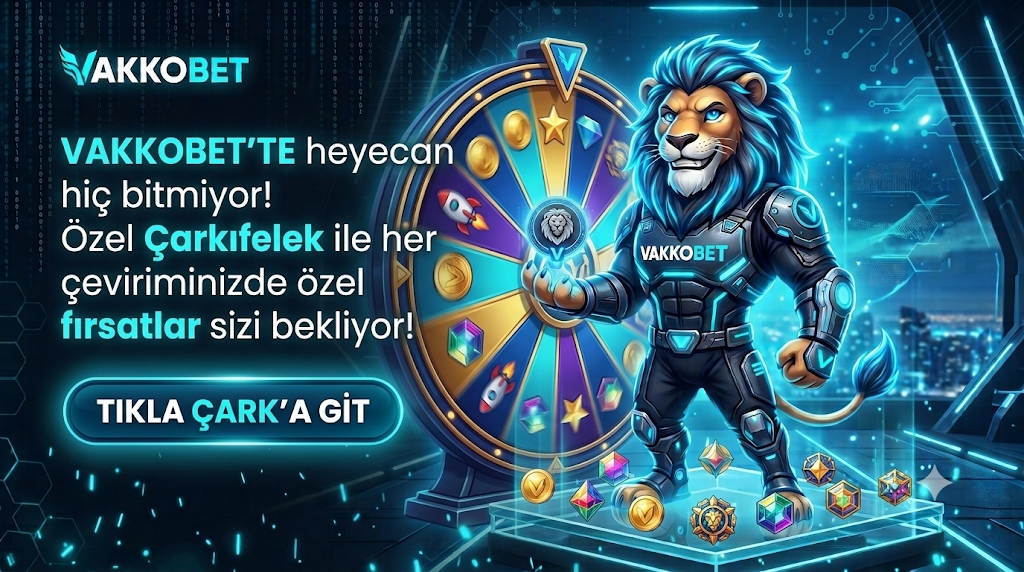 Vakkobet Çark Promosyonu